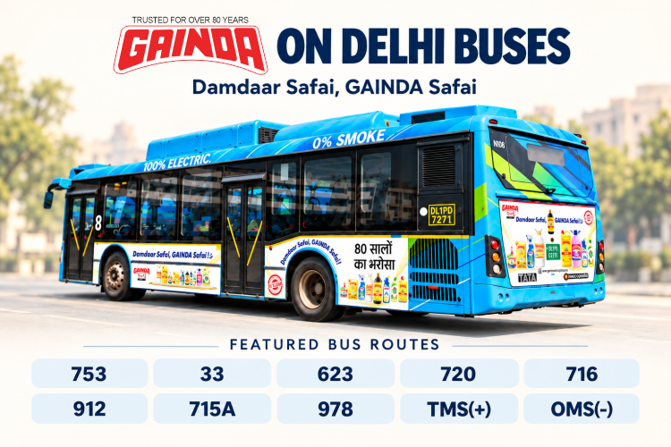 GAINDA Delhi Bus Branding: Bringing “Damdaar Safai” to Everyday Journeys